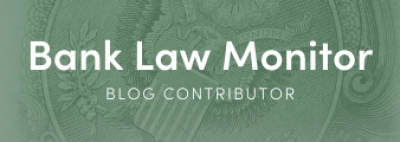 (SITE) Bank Law Monitor Contributor